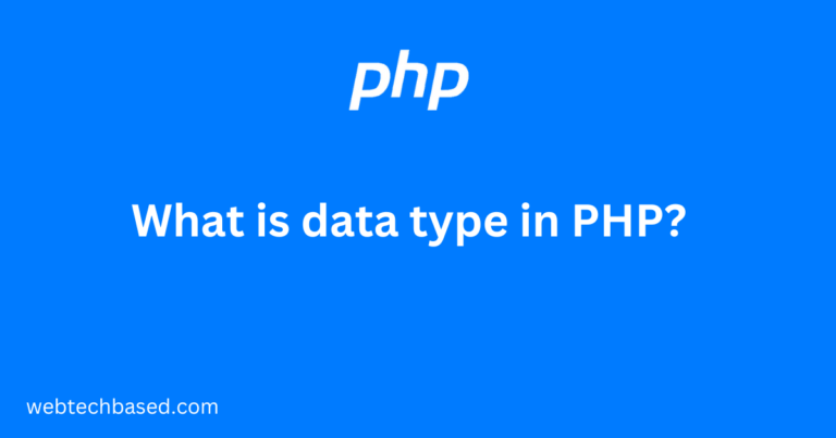 What is data type in PHP? - Webtechbased